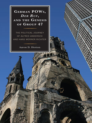 cover image of German POWs, Der Ruf, and the Genesis of Group 47